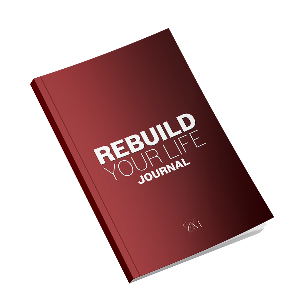 Rebuild Your Life Journal